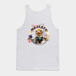 Majesty - suit dog - human serve my cuteness Tank Top